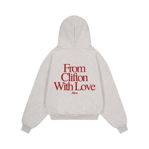 Love Letter From Clifton hoodie in light gray, back print reading From Clifton With Love